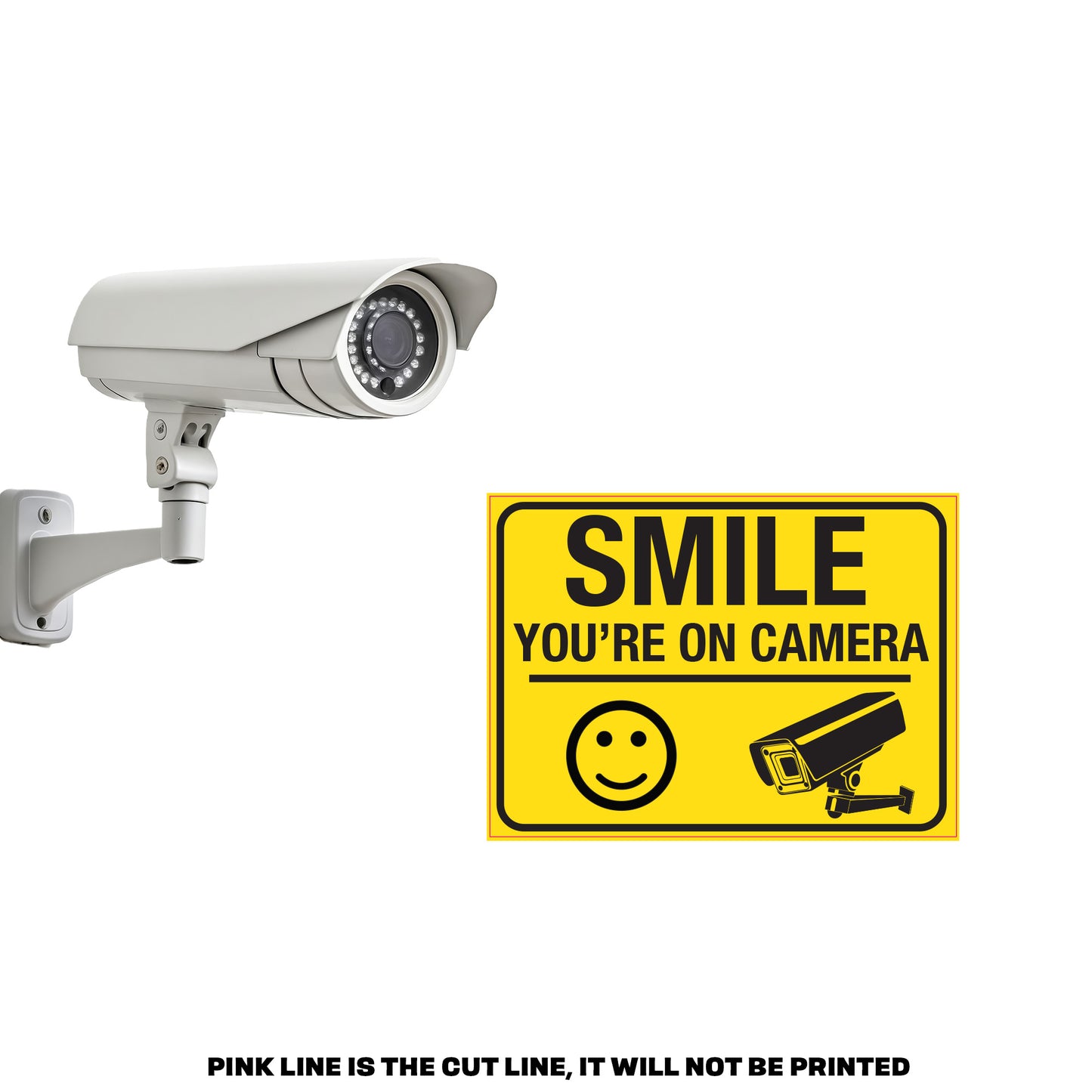 Smile you're on camera Self-adhesive vinyl decal with laminate for fade resistance, ideal for security camera signage for homes, businesses, or CCTV systems